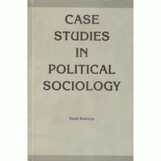 Case Studies in Political Sociology